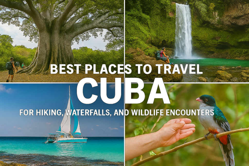 Best Places to Travel in Cuba