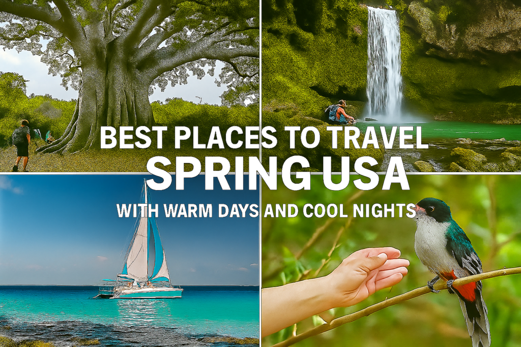 Best Places to Travel in the Spring USA