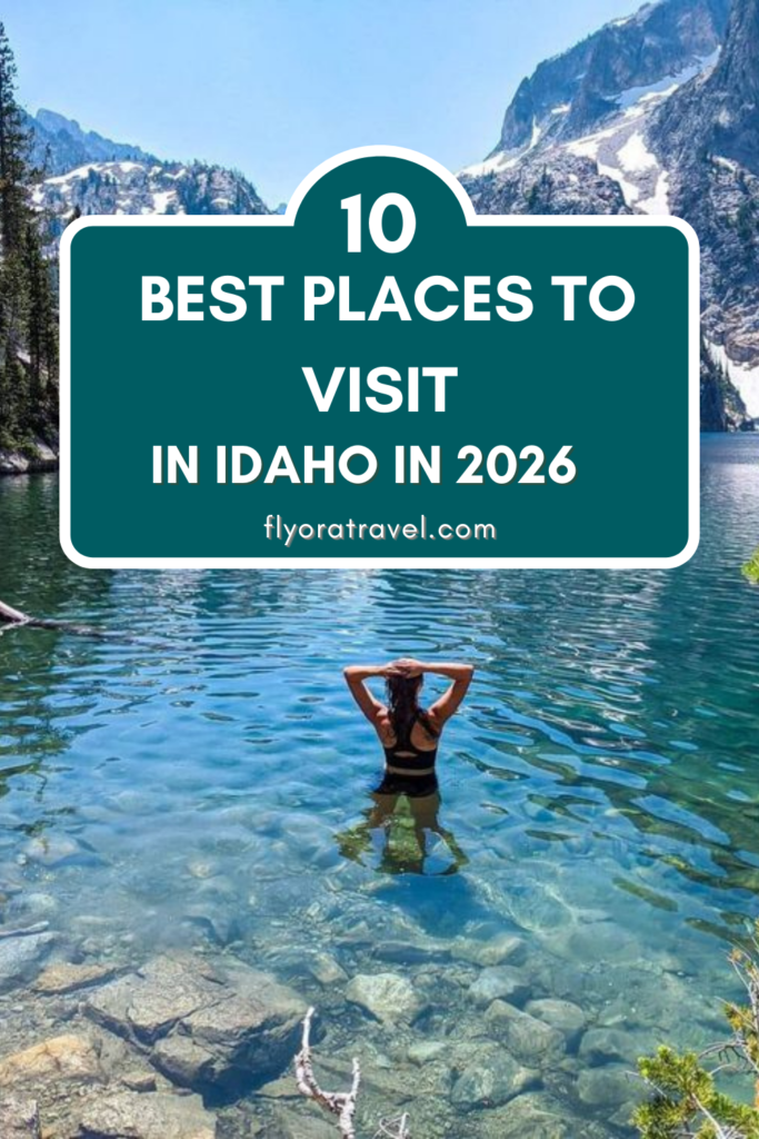 10 Best Places To Visit In Idaho In 2026 (Must-See Attractions)